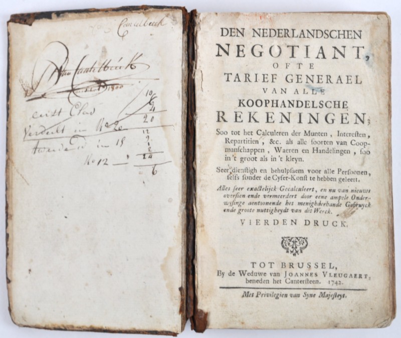 “Den Nederlandschen negotiant ofte...”. Vierde druk. Brussel 1742.