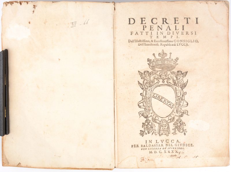 Decreti penali fatti in diversi tempi, Baldassar del Giudice, Lucca, 1640. Inquarto, perkamenten band.