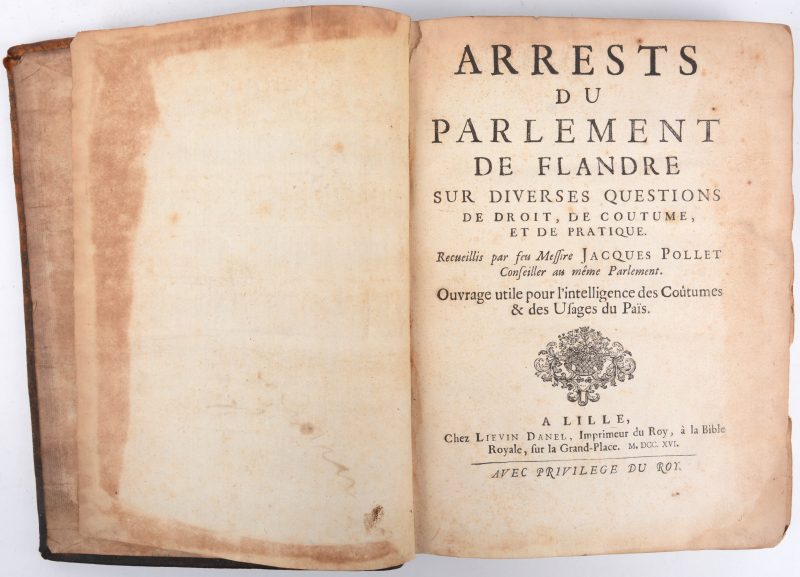 J. POLLET, Arrests du Parlement de Flandre, Lille, 1716, In-quarto, bruine lederen band.