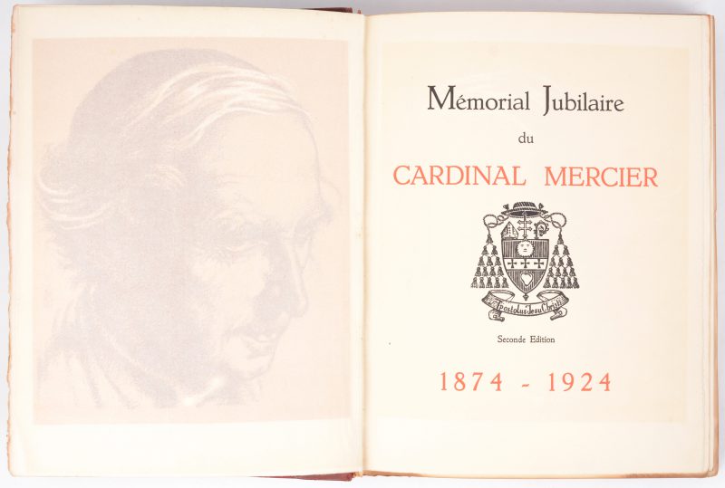 “Mémorial Jubilaire du Cardinal Mercier 1874 - 1924”. Genummerd exemplaar: 212/700. Gedrukt bij Van Dieren & Co. Antwerpen, 1924.