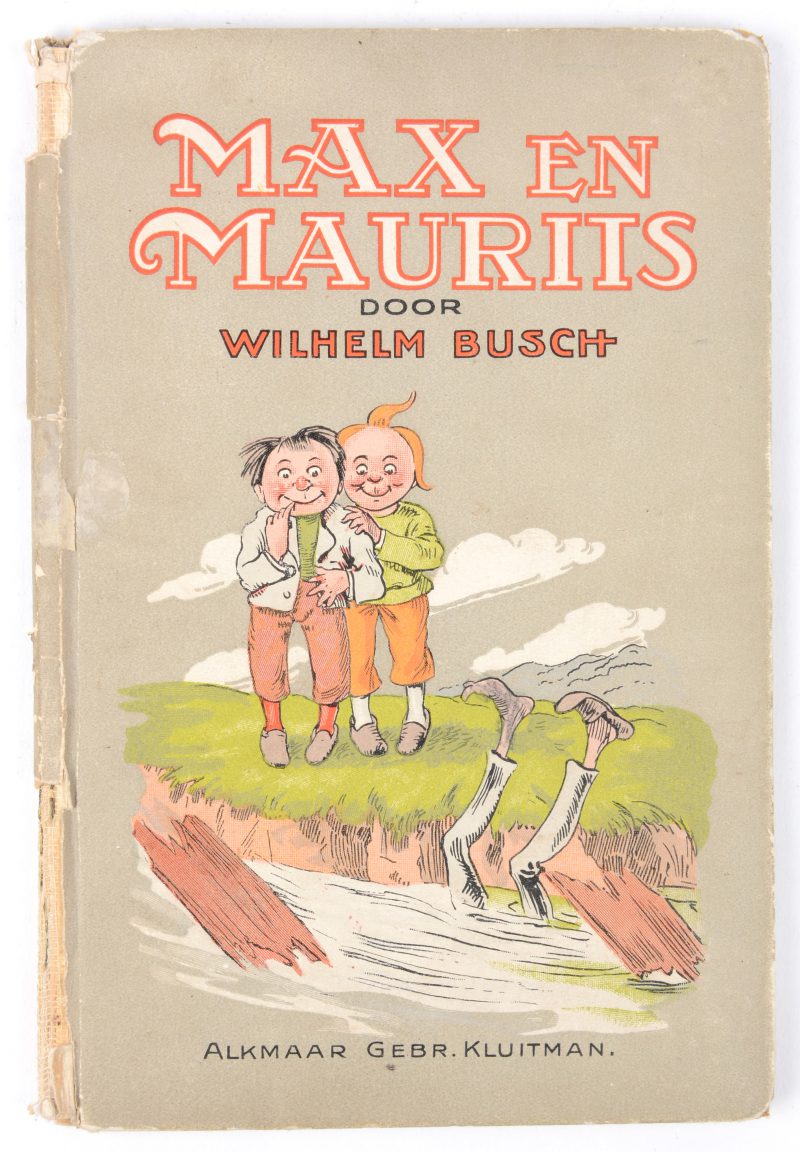 “Max en Maurits”. Ed. Klintman omstreeks 1927. Slijtage.