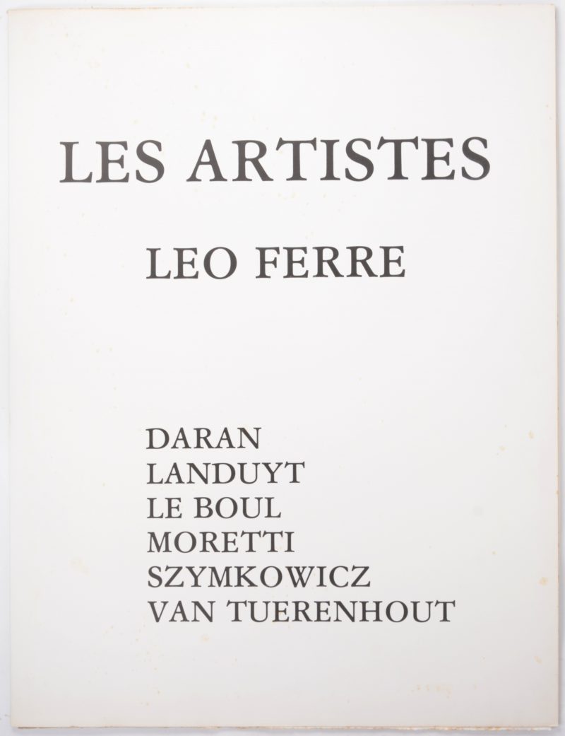 ‘ Les Artistes’. Homage aan Leo Ferré. tekst + lithografieën van verschillende vrienden en kennissen. Nr. 2 van 150 exemplaren