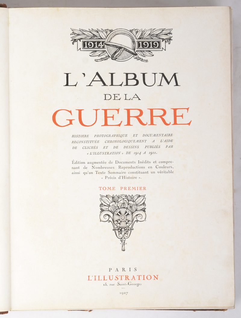 “ L’album de la guerre 1914-1919”. Uitgave 1927.