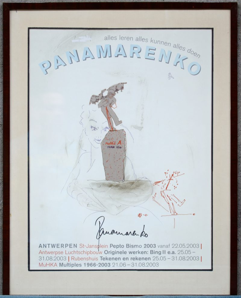 “Panamarenko - Alles leren, alles kunnen, alles doen”. Een gesigneerde affiche naar aanleiding van een reeks tentoonstellingen uit 2003.