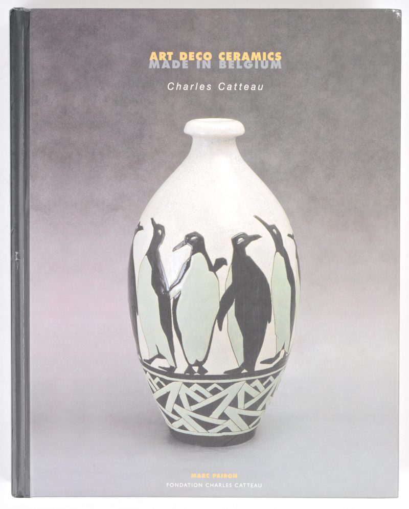 “Art deco ceramics made in Belgium - Charles Catteau”. Marc Pairon. Ed. Stichting Charles Catteau. Aartselaar 2006.
