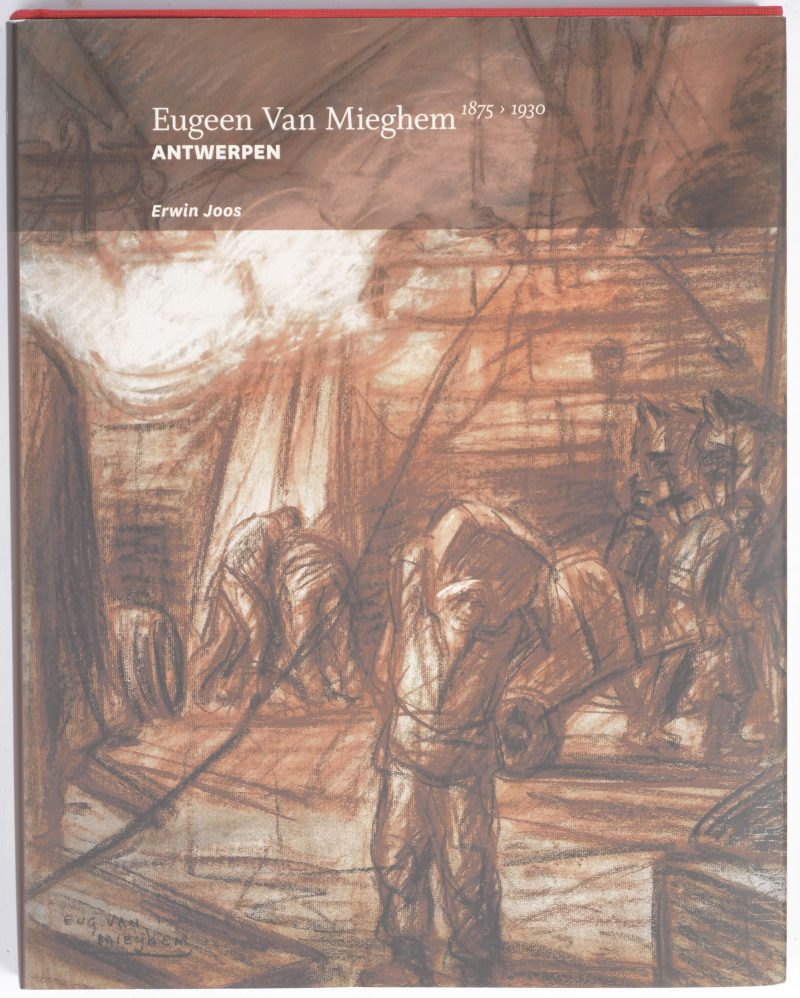 “Eugeen Van Mieghem”. Erwin Joos. Ed. BAI. Schoten, 2008.