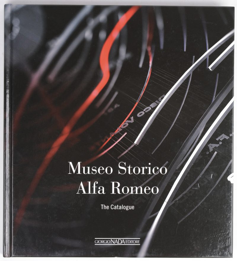 “Museo Storico Alfa Romeo-The Catalogue”. Ed. Giorgio Nada. Milaan, 2015.