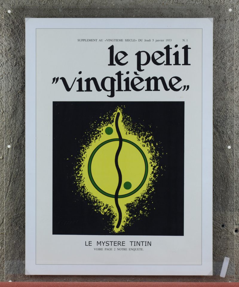 Een zeefdruk met afbeelding van een cover van “Le Petit Vingtième”. Uitgegeven als decoratie voor “Le Petit Vingtième” (eetcafé Hergémuseum) te Louvain-La-Neuve, maar niet opgehangen wegens plaatsgebrek.