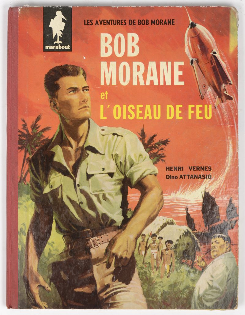 en Dino Attanasio. “Bob Morane et l’Oiseau de Feu”. Ed. Mawrabout. Hard cover. Eerste uitgave, 1960. Goede staat, cover lichte randslijtage.