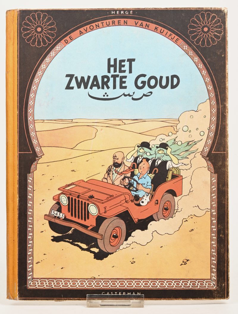 “Het Zwarte Goud.”. Hard cover. Ed. Casterman 1950. Eerste druk (A50). Zeer goede staat.