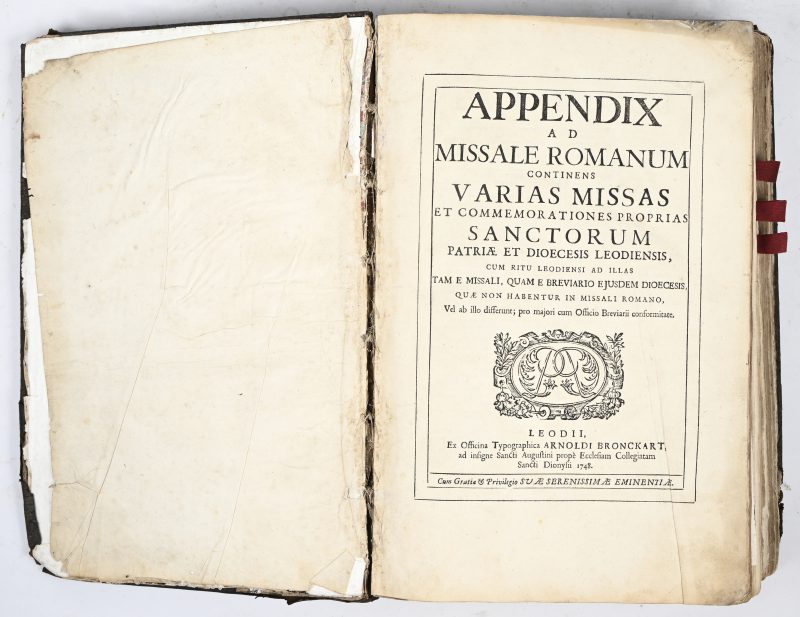 Een Misaal: “Appendix ad Missale Romanum, continens varias messas et commemorationes proprias sanctorum patriae et dioecesis leodiensis.” Typografie: Arnoldi Bronckart - Datering 1748. Met meerdere gravures.