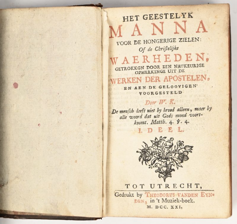 ‘Het Geestelijke Manna’ Religieus boek voor de hongerige zielen. 1721.