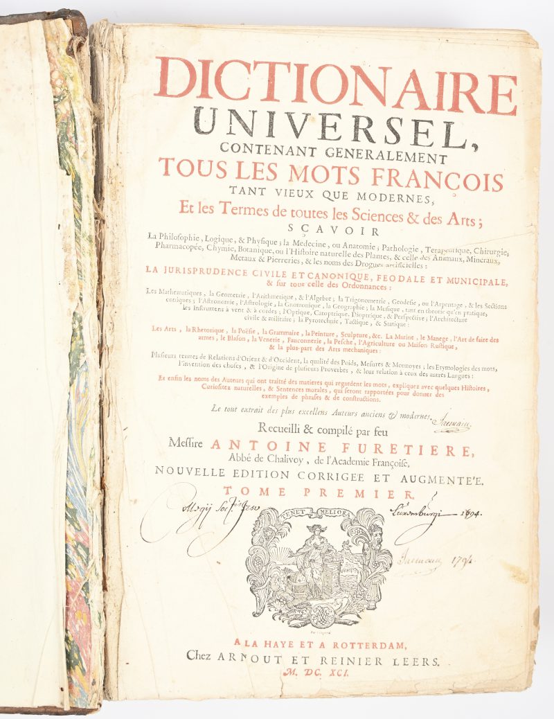 Een 17e eeuws Frans woordenboek, Dictionaire universel contenant generalement tous les mots Francois uit 1691. De rug van het boek ontbreekt.