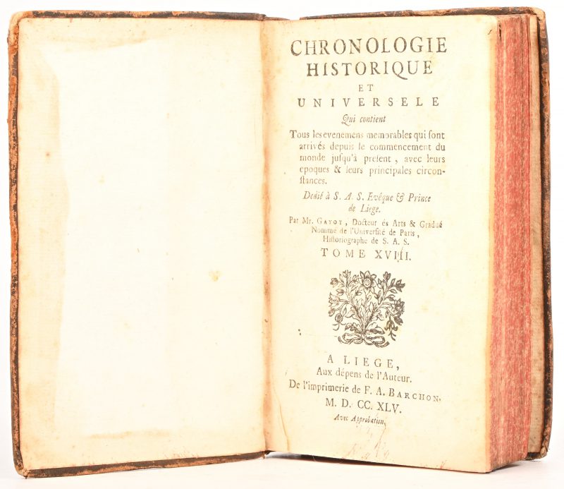 “Chronologie historique et universele”, par Mr Gayot, tome XVIII, 1745.