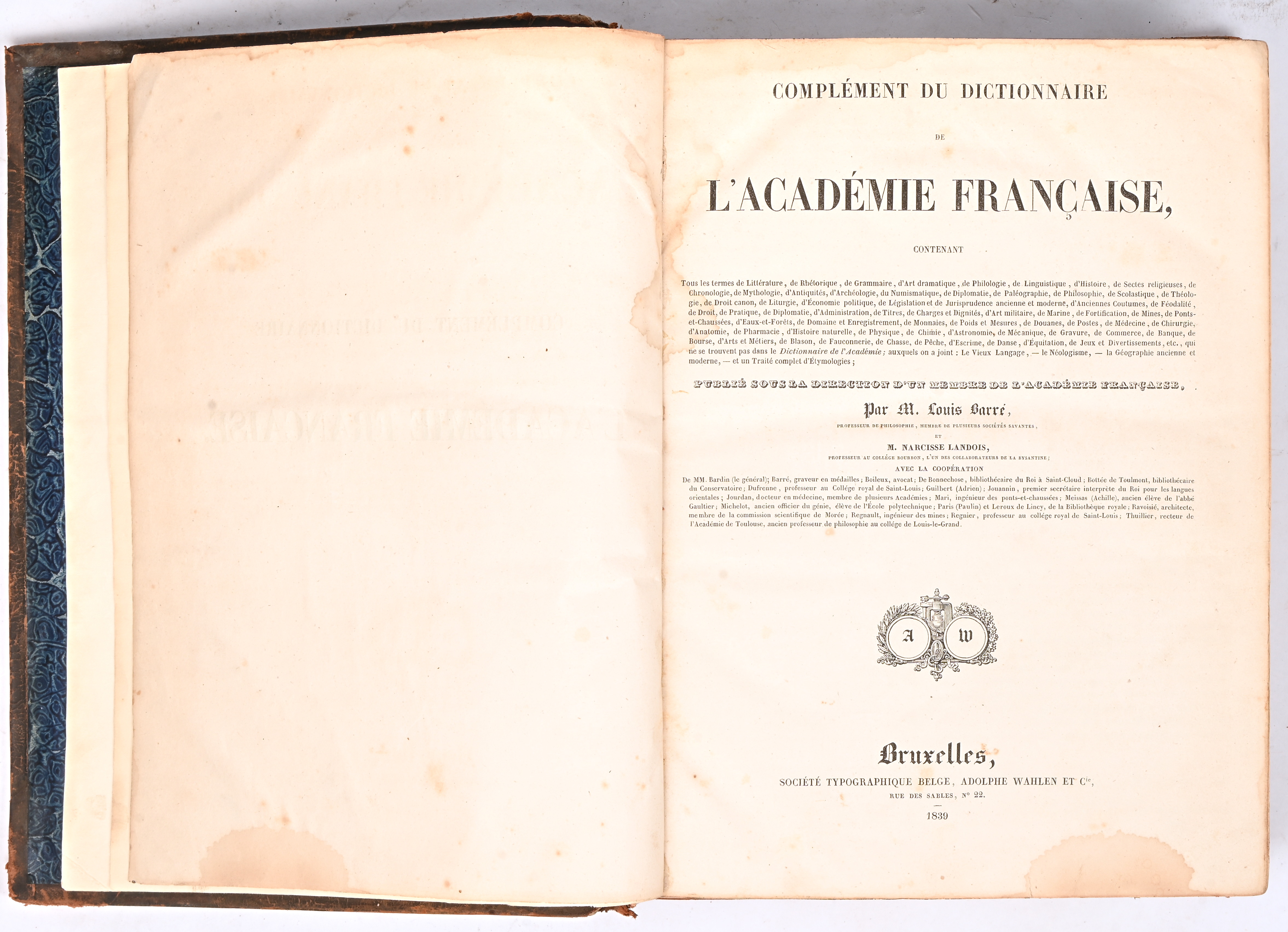 “Dictionnaire de l’Académie française”, par M. Louis Barré, 1839 “Dictionnaire de l’Académie française”, par M. Louis Barré, 1839.
