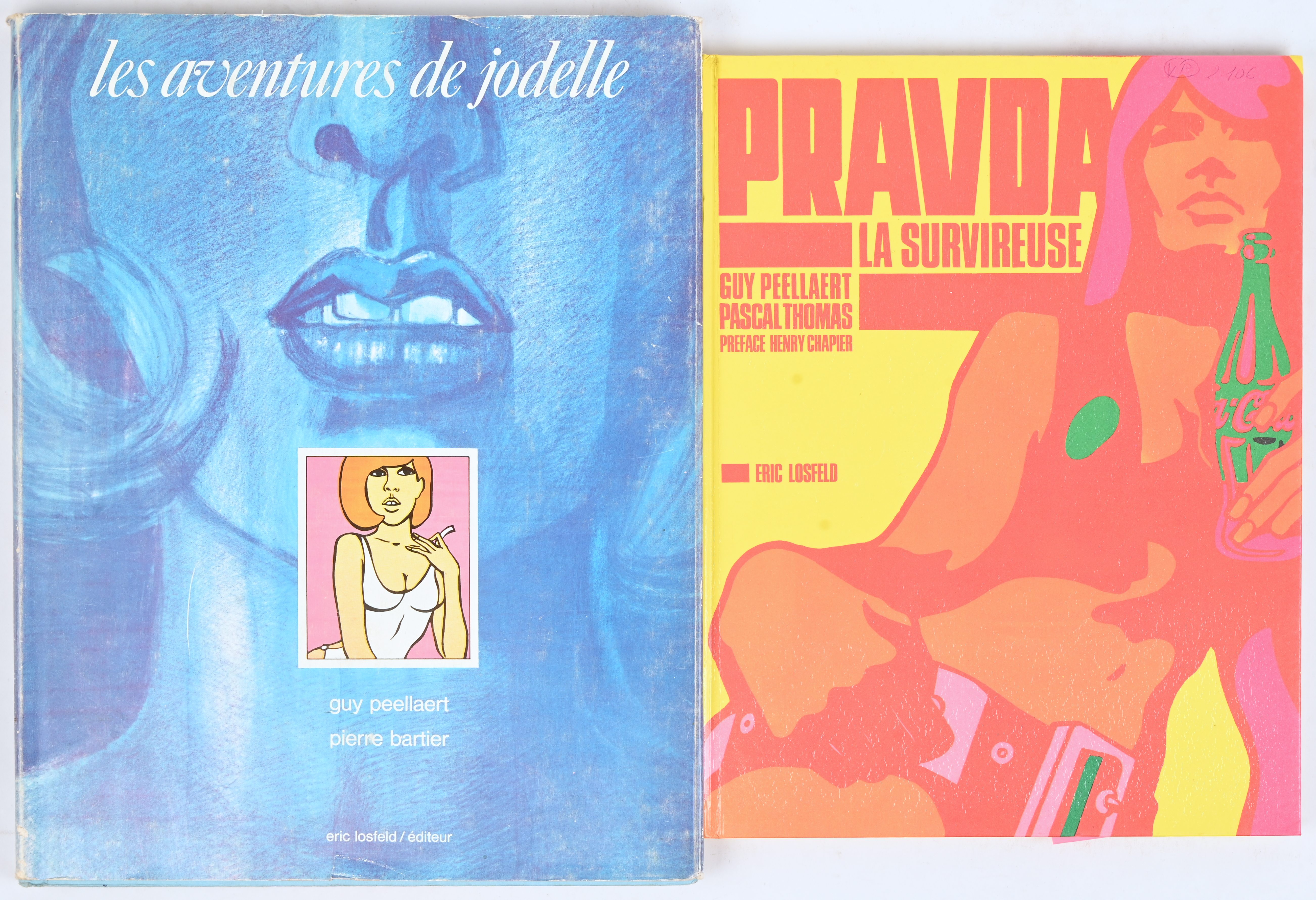 ‘Pravda la Surviveuse’ en ‘Les Avontures de Jodelle’. Twee Franstalige hardcovers, getekend door Guy Peellaert en uitgegeven door Eric Losfeld. De albums zijn in goede staat maar hebben geschreven markeringen op de kaft ‘Pravda la Surviveuse’ en ‘Les Avontures de Jodelle’. Twee Franstalige hardcovers, getekend door Guy Peellaert en uitgegeven door Eric Losfeld. De albums zijn in goede staat maar hebben geschreven markeringen op de kaft.